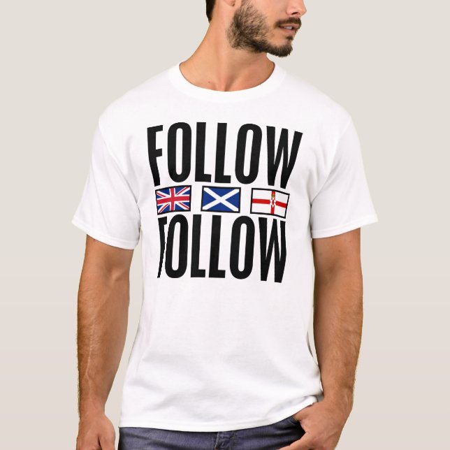 Follow 3 Flags T-Shirt (Front)
