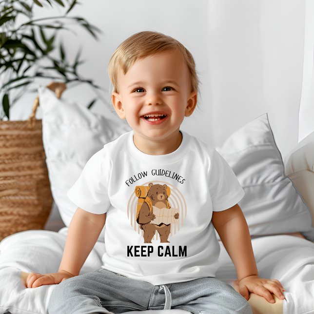 Follow guidelines keep calm baby T-Shirt (Creator Uploaded)