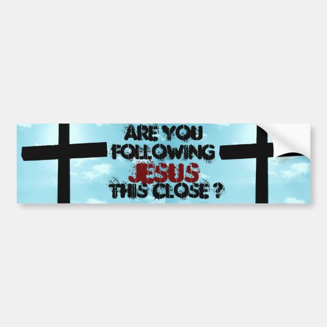 Follow Jesus Christ Inspirational Faith Church Art Bumper Sticker (Front)