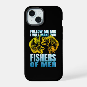 follow me and i will make you fishers of men iPhone 15 case
