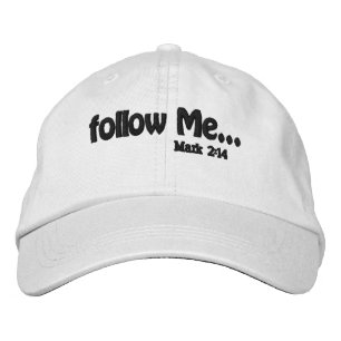Follow Me Bible Quote Customise It Embroidered Hat