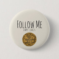 Follow me I have cookies