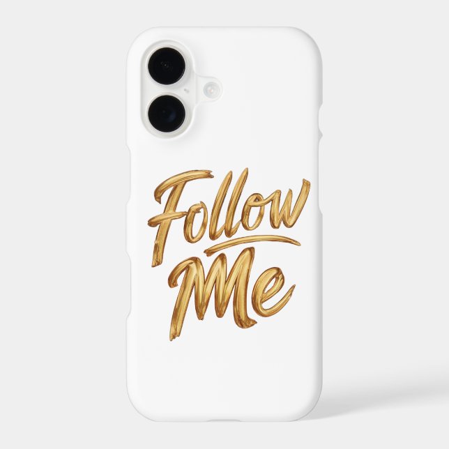 Follow Me - iPhone 14 Case (Back)