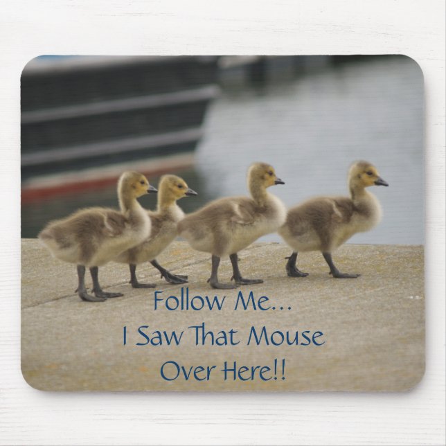 Follow Me...Mousepad Mouse Pad (Front)