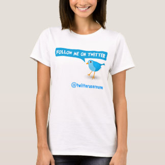 Follow Me On Twitter Blue Bird Ladies Top T-Shirt