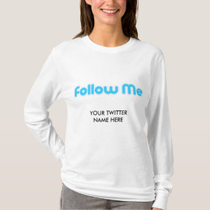 follow me (twitter) T-Shirt