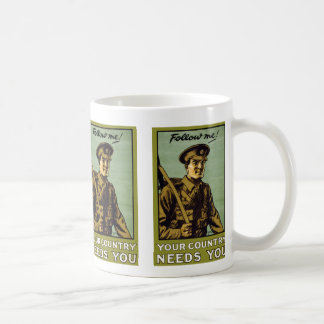 Follow Me! ~ Your Country Needs You Coffee Mug