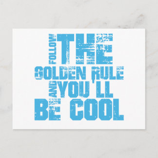 Follow the Golden Rule and You'll Be Cool Postcard