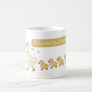 Follow the Mama Cute Duck Family Coffee Mug