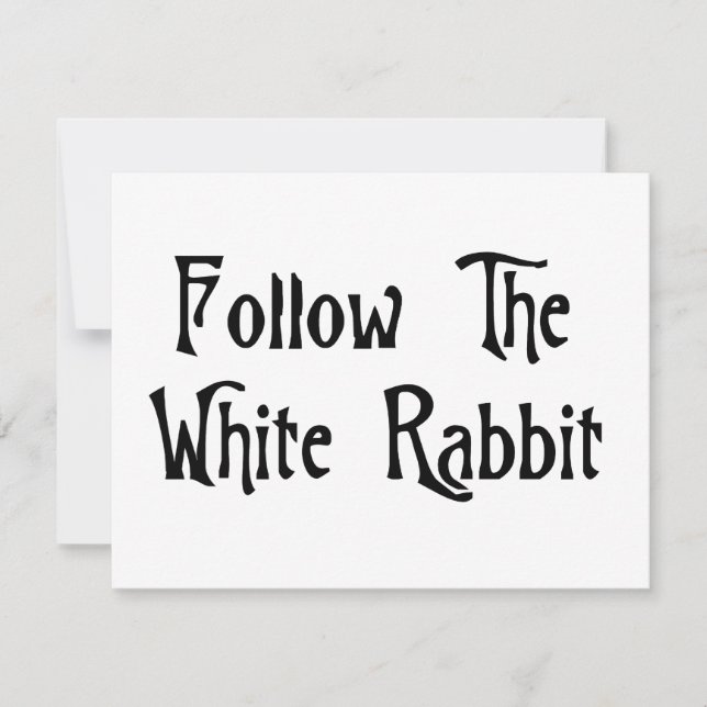 Follow The White Rabbit (Front)