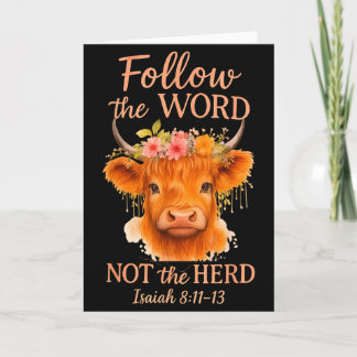 Follow The Word Not Herd Christian Highland Cow De Card