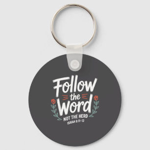 Follow The Word Not The Herd Christian Cow Bible V Key Ring