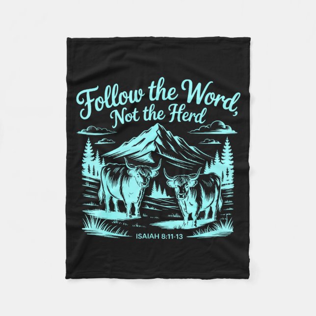 Follow The Word Not The Herd Christian Religion Hi Fleece Blanket (Front)