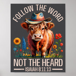 Follow The Word Not The Herd Christian Western Hig Poster