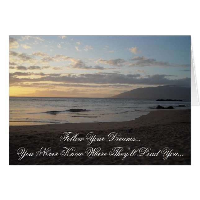 Follow Your Dreams.. (Front Horizontal)