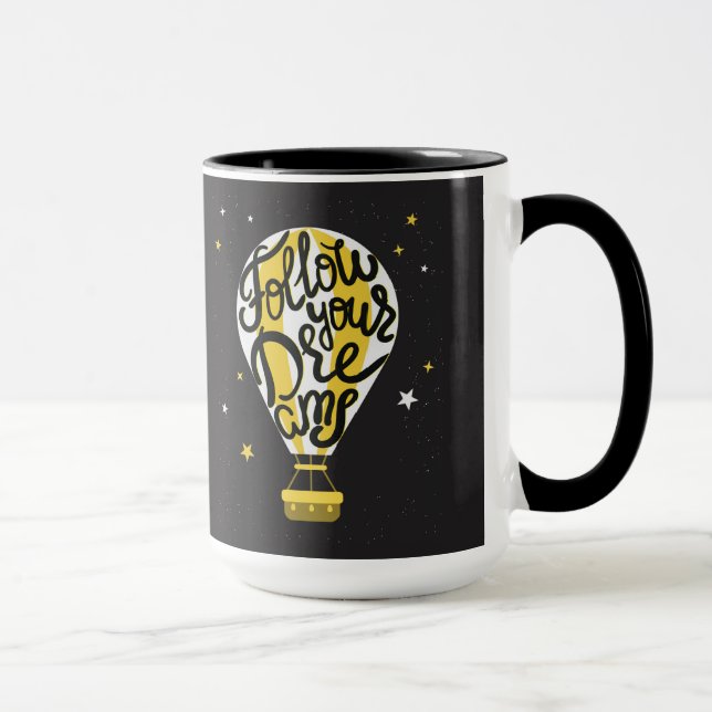 Follow Your Dreams Balloon Mug (Right)