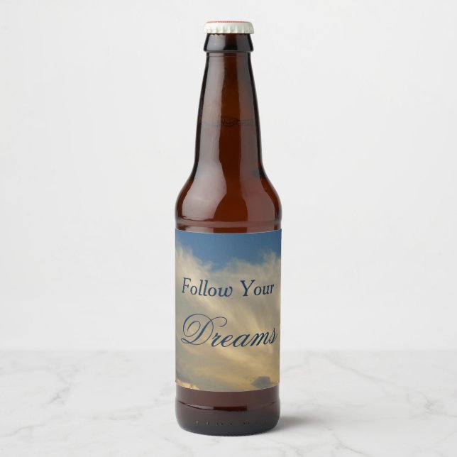 Follow Your Dreams Blue Sky Clouds Celebration Beer Bottle Label (Front)