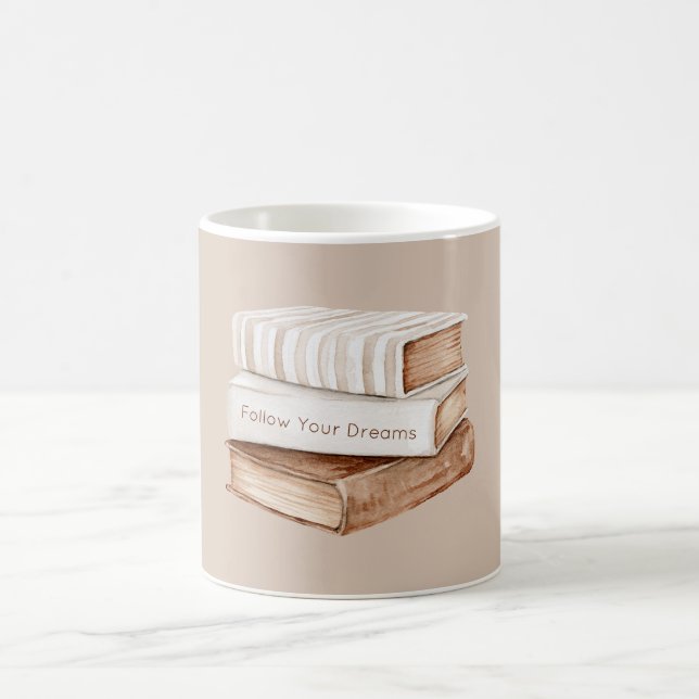 Follow Your Dreams Books Coffee Mug (Center)