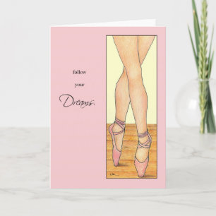 Follow Your Dreams Card
