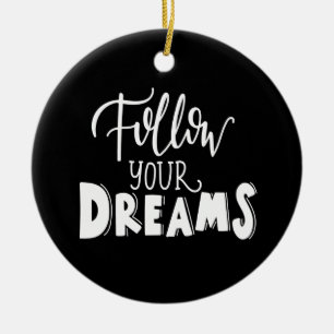 follow your dreams ceramic tree decoration