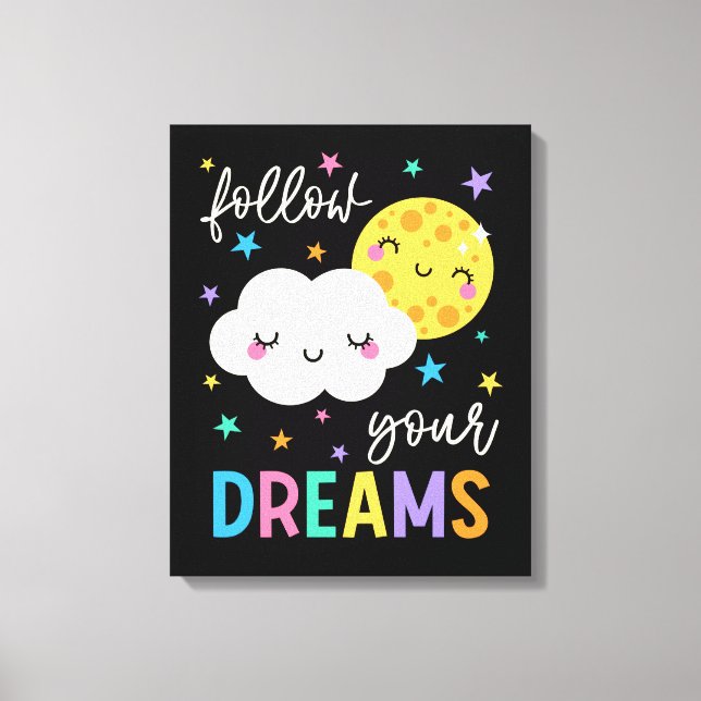 Follow Your Dreams | Cloud & Moon Canvas Print (Front)