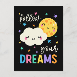 Follow Your Dreams   Cloud & Moon Postcard
