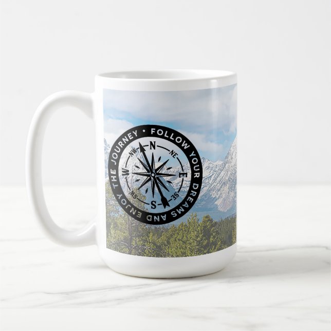 Follow Your Dreams Coffee Mug (Left)