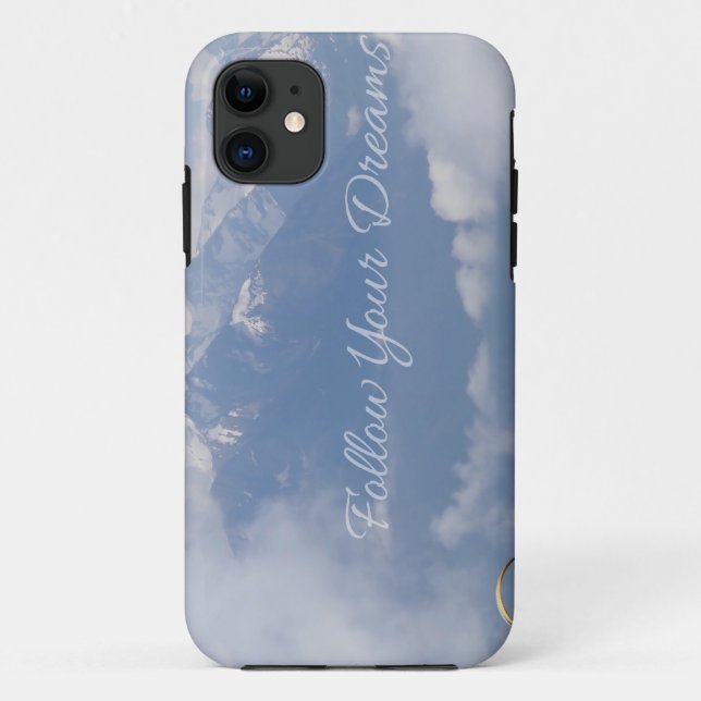 Follow Your Dreams custom iPhone cases (Back)