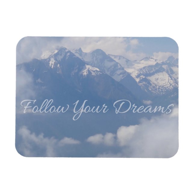 Follow Your Dreams custom magnet (Horizontal)