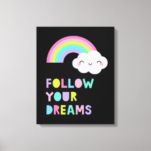 Follow Your Dreams Cute Rainbow Cloud Canvas Print