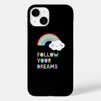 Follow Your Dreams Cute Rainbow Cloud