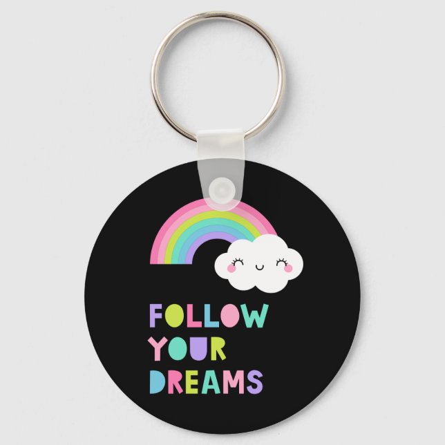 Follow Your Dreams Cute Rainbow Cloud Key Ring (Front)