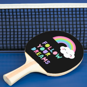 Follow Your Dreams Cute Rainbow Cloud Ping Pong Paddle
