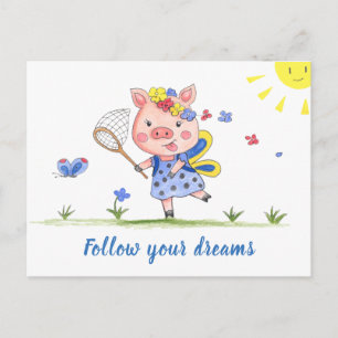Follow Your Dreams//Funny Piglet Postcard
