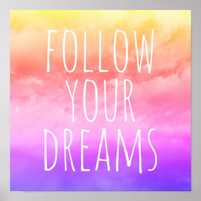 Follow Your Dreams Kids' Room Inspirational Quote Poster (Front)