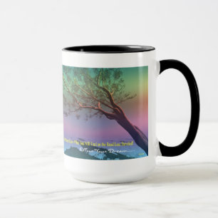 Follow Your Dreams Mug