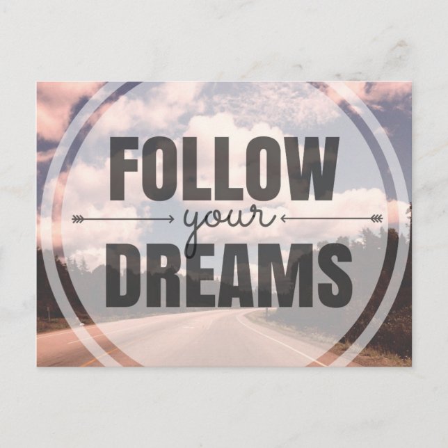 Follow Your Dreams Postcard (Front)