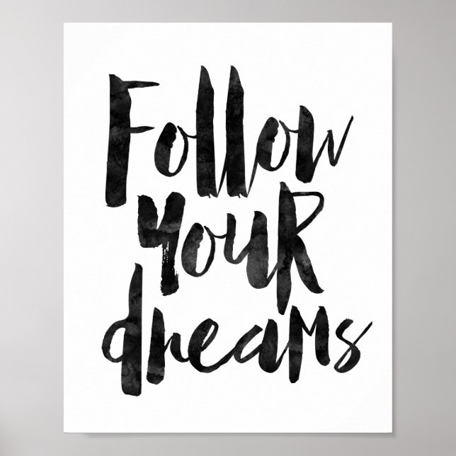 Follow Your Dreams Poster (Front)