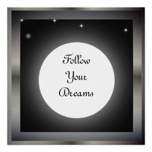 Follow Your Dreams Poster