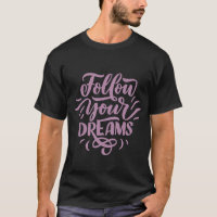 Follow Your Dreams 