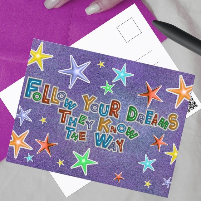 Follow Your Dreams They Know The Way Quote Postcard (Creator Uploaded)
