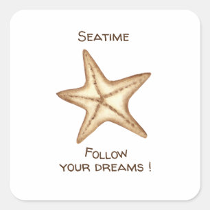 Follow your dreams watercolor Seatime Starfish Square Sticker