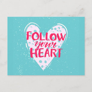 Follow Your Heart 2 Postcard