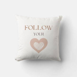 Follow Your Heart Brown Stylish Text Cushion