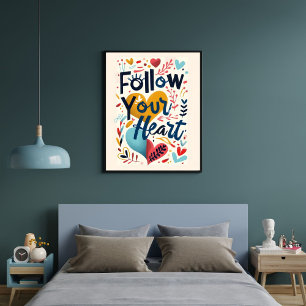 Follow Your Heart Inspiring Quote Wall Art 
