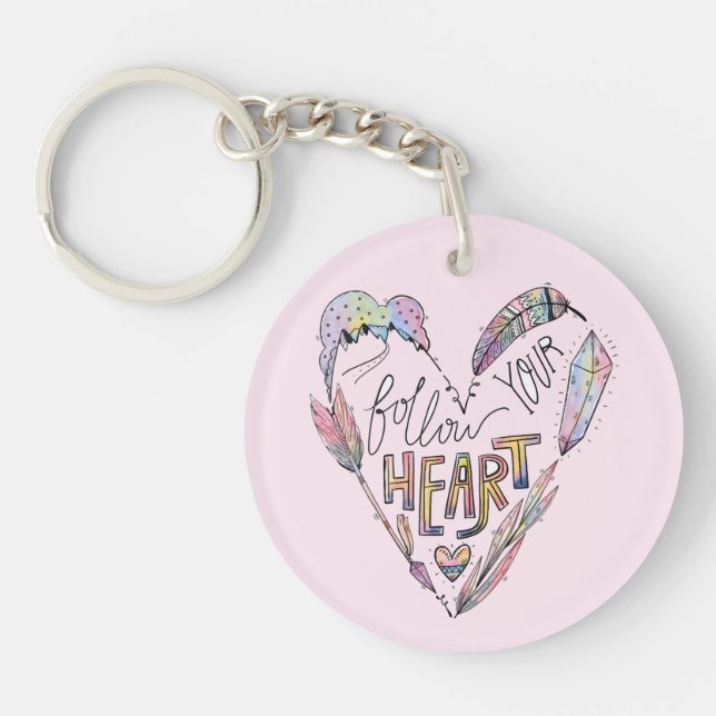 Follow Your Heart Key Ring (Front)
