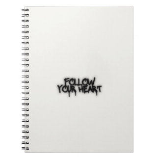 Follow Your Heart Notebook