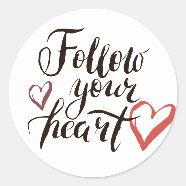 Follow Your Heart Script Valentine’s Day Classic Round Sticker (Front)