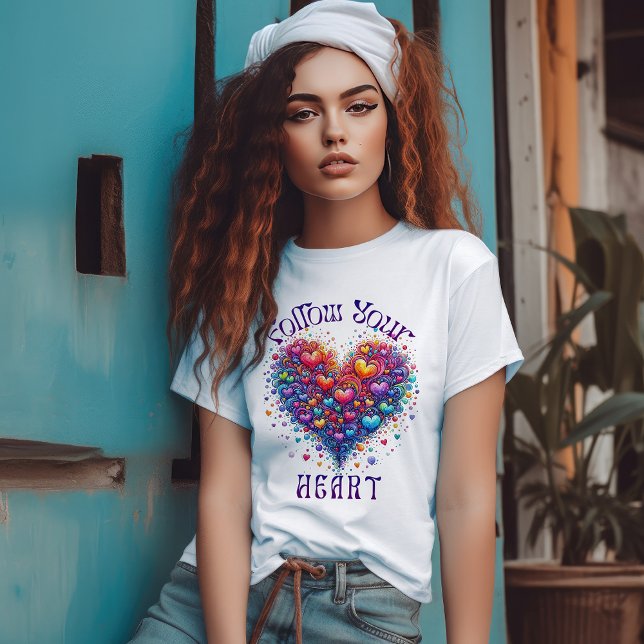 Follow your heart T-Shirt (Creator Uploaded)