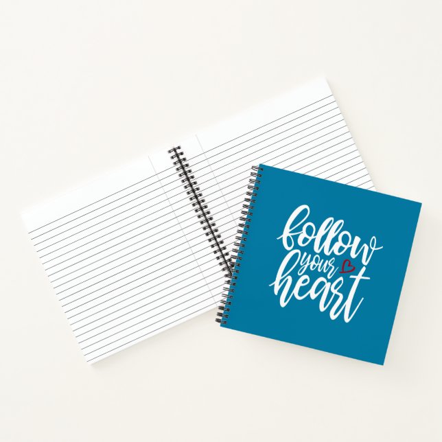 Follow Your Heart Valentine's Quote | Notebook (Inside)